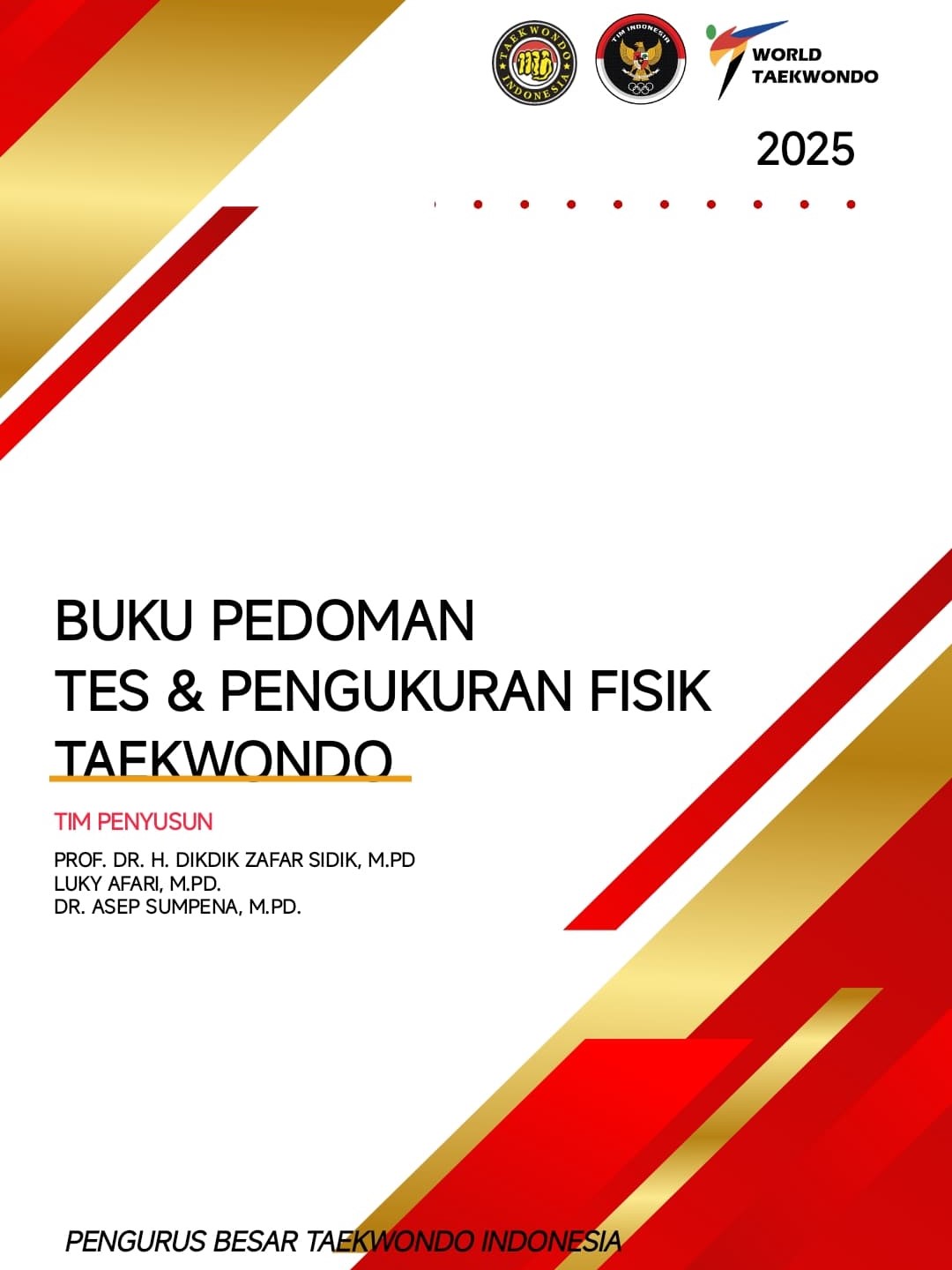 Buku Pedoman Tes & Pengukuran Fisik Taekwondo